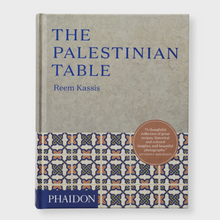 Load image into Gallery viewer, The Palestinian Table
